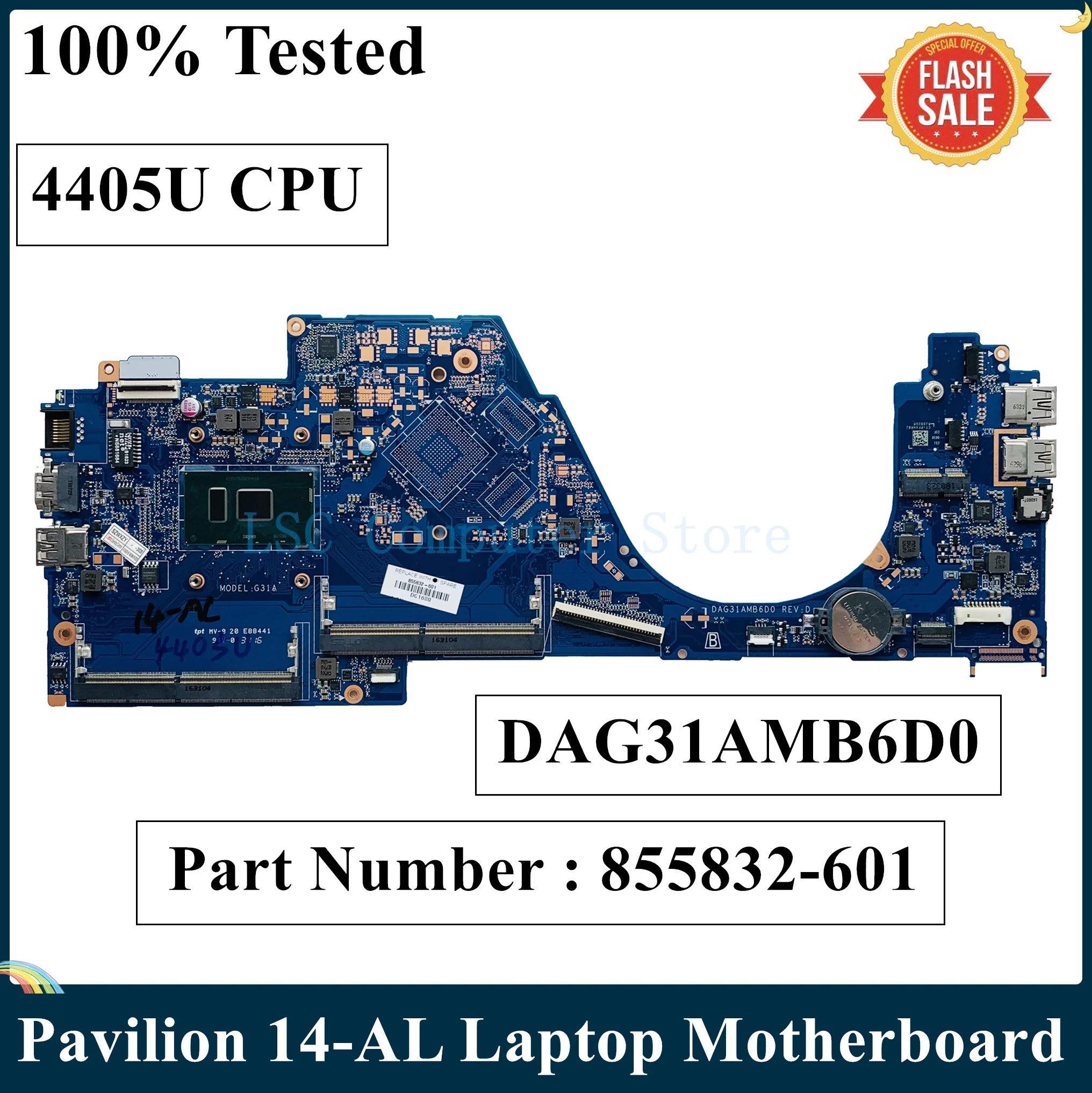 LSC Восстановленная Материнская плата для ноутбука HP Pavilion 14-AL с процессором SR2EX 4405U 855832-001 855832-601 DAG31AMB6D0 DDR4